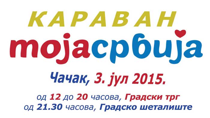 Program karavana Moja Srbija u Čačku 1 KARAVAN-MOJA-SRBIJA-U-ČAČKU---PROGRAM-1