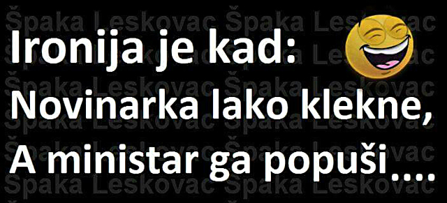 Ipak će biti smenjen 1 Ironija