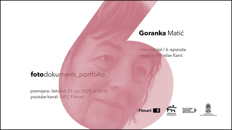 Goranka Matić - premijera šeste (poslednje) epizode prve sezone serijala "Fotodokumenti porfolio" 1 goranka