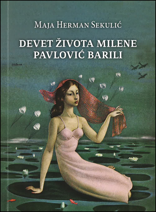 Roman Devet zivota Milene Pavlovic Barili