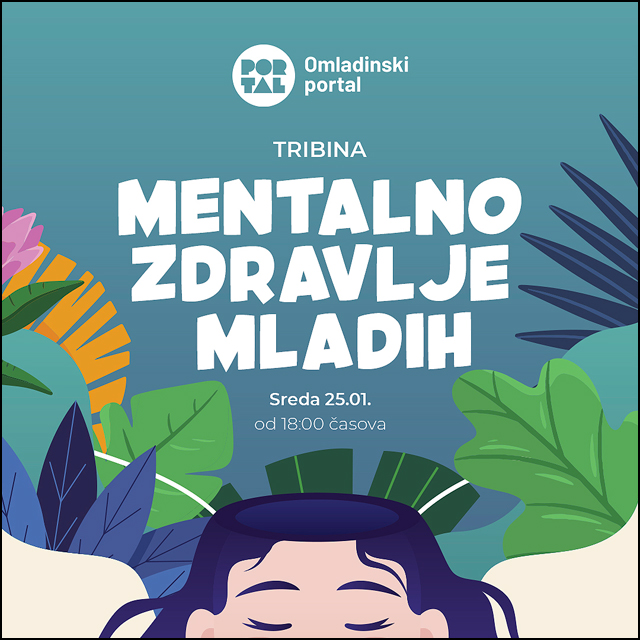 Omladinski portal tribina mentalno zdravlje mladih post