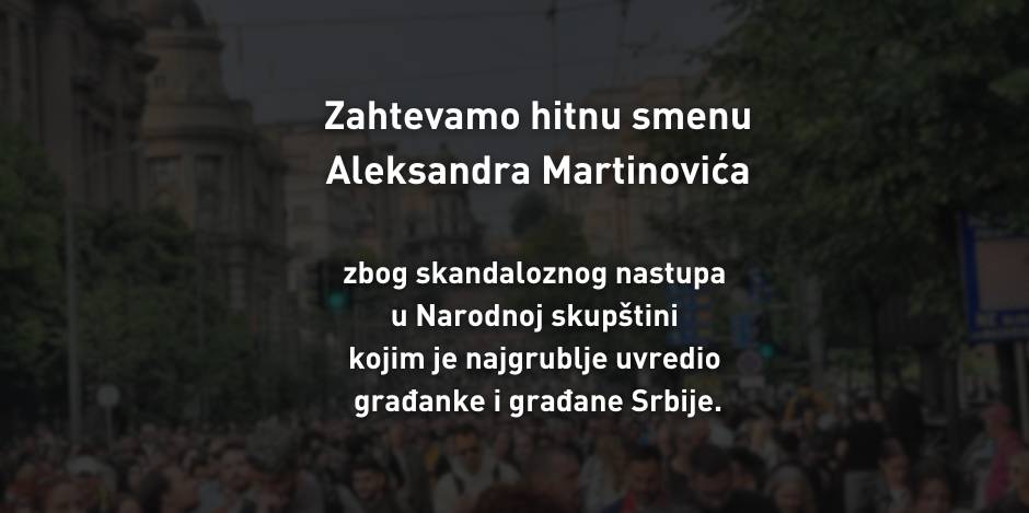 Saopstenje Zahtevamo hitnu smenu Aleksandra Martinovica