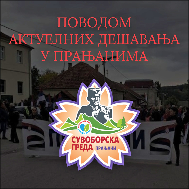 Поводом догађаја који су се одвијали овог викенда у прањанском крају 1 Pranjani seos